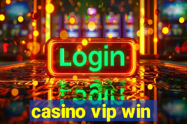 casino vip win